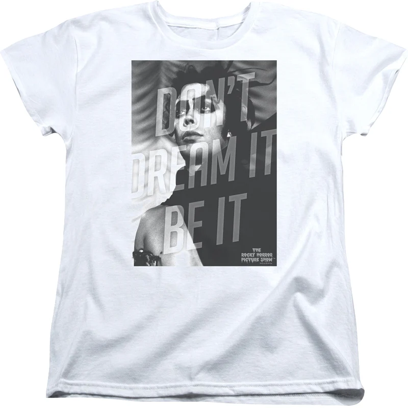 Womens Don't Dream It Be It Rocky Horror Picture Show Shirt