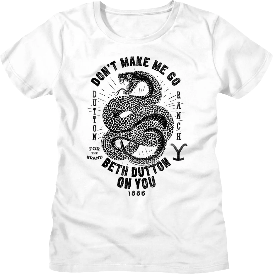 Womens Don't Make Me Go Beth Dutton On You Yellowstone Shirt