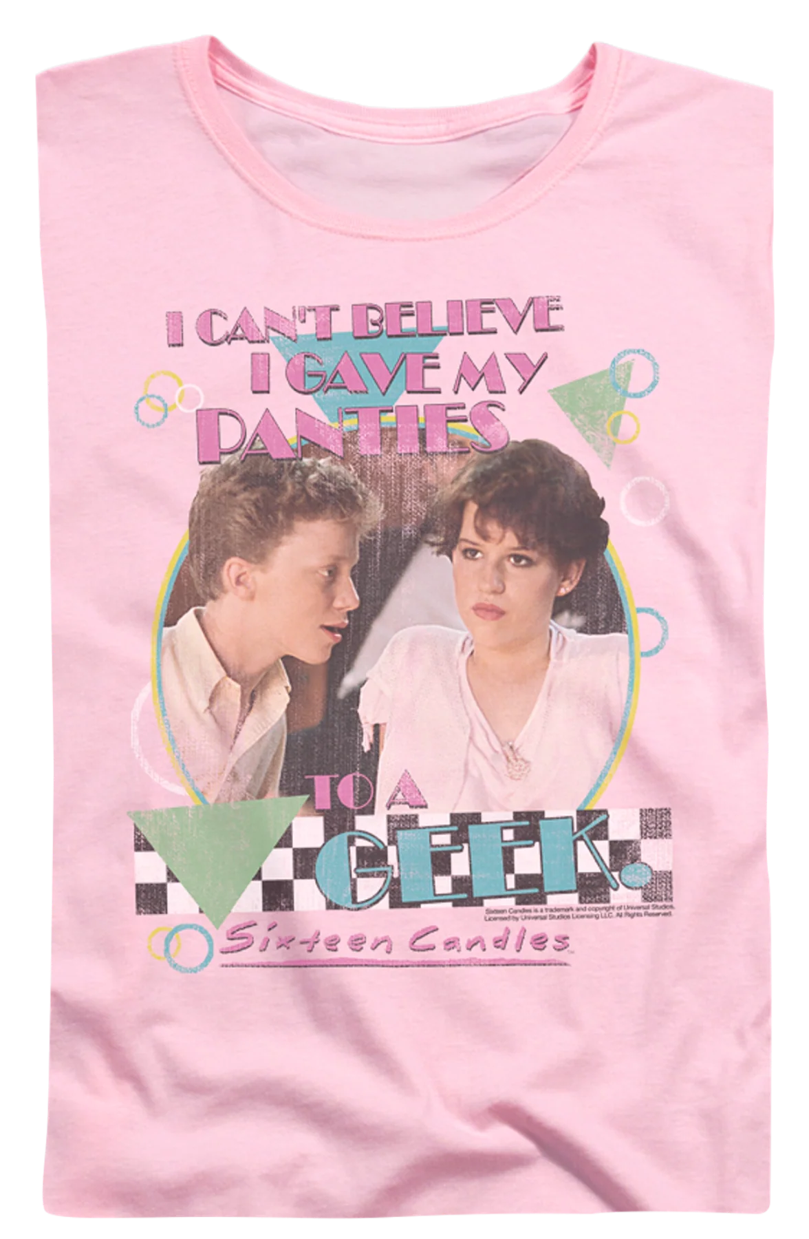 Womens I Gave My Panties To A Geek Sixteen Candles Shirt - Image 2