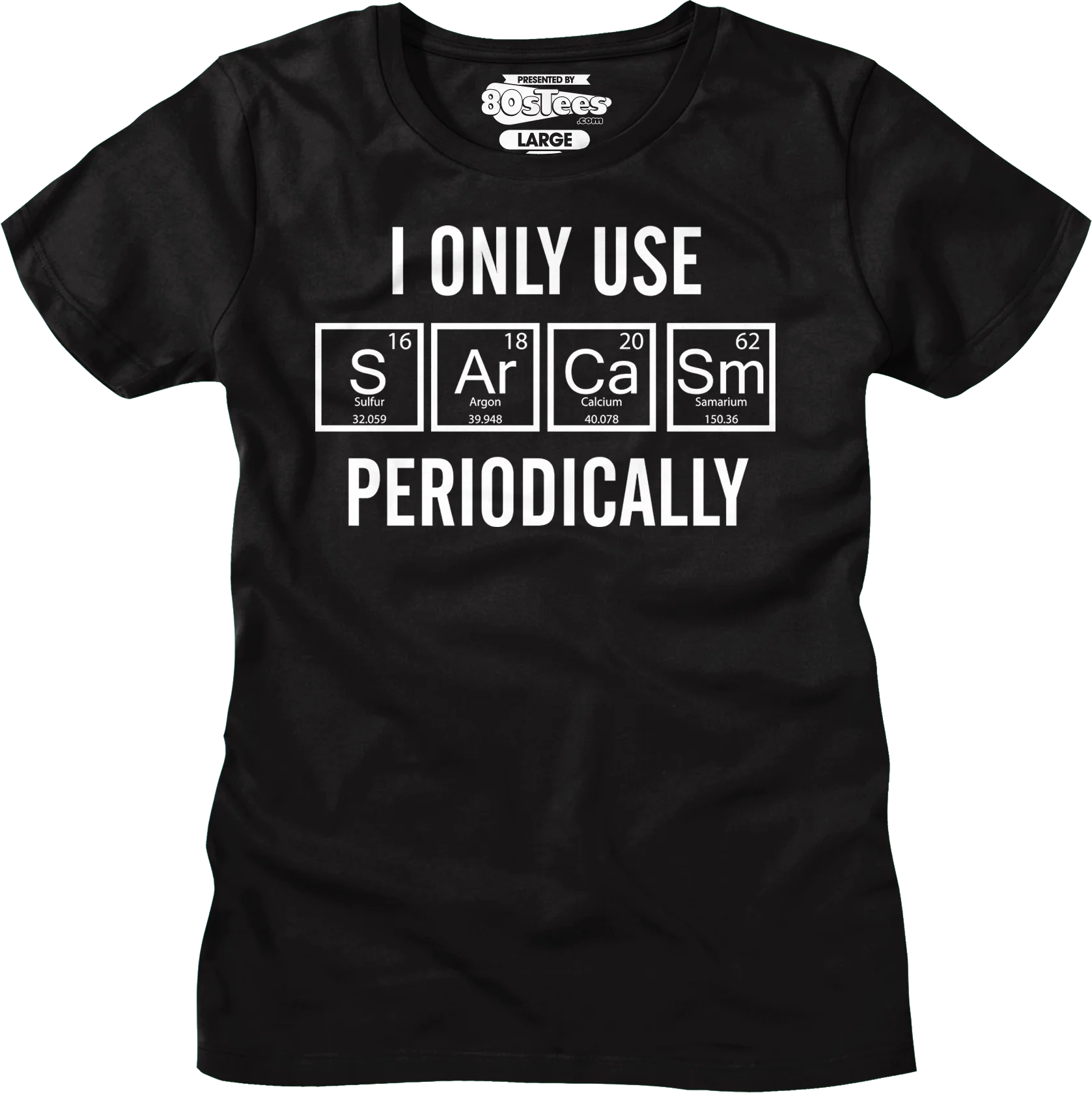 Womens I Only Use Sarcasm Periodically Shirt