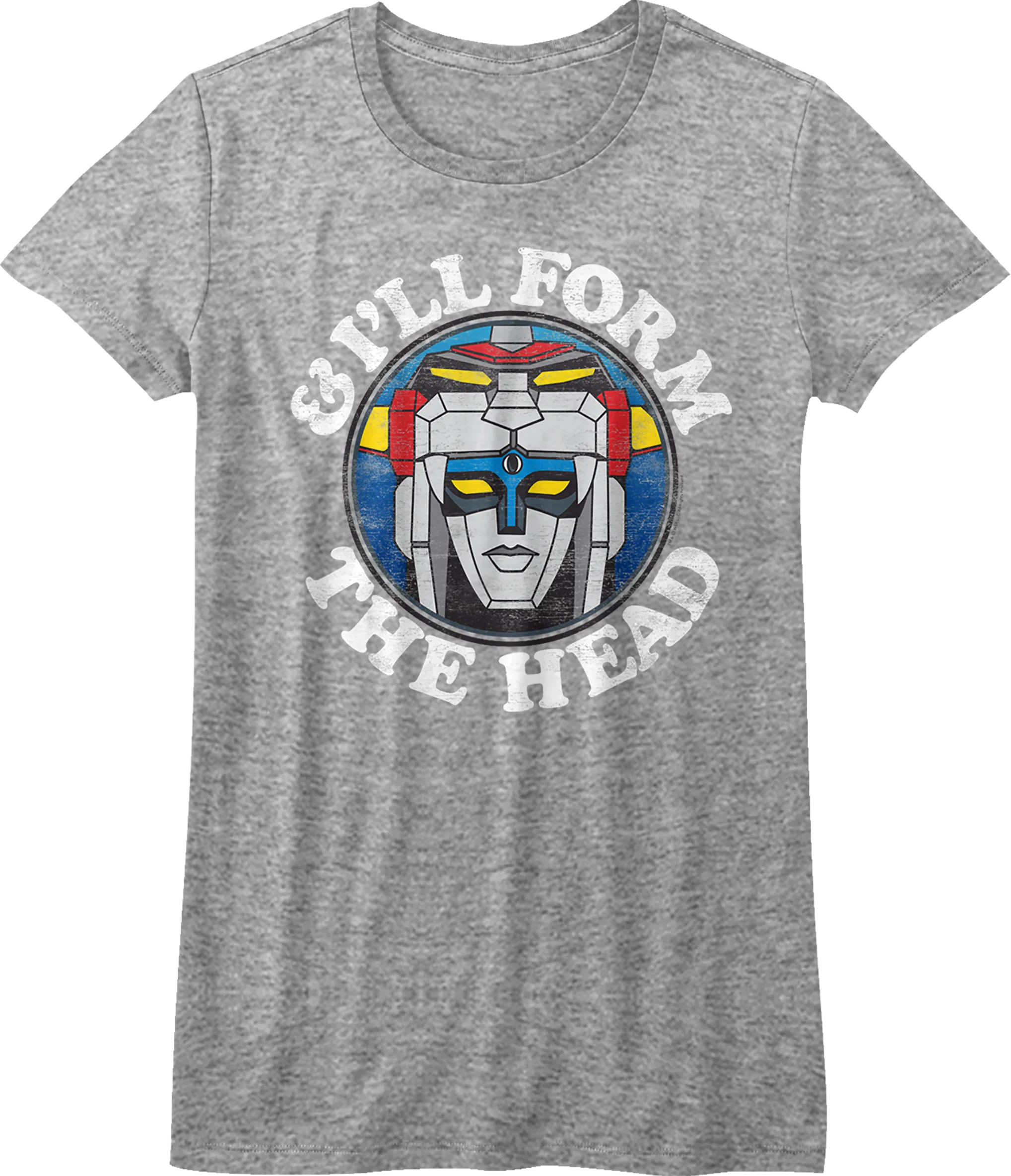 Womens I'll Form The Head Voltron Shirt