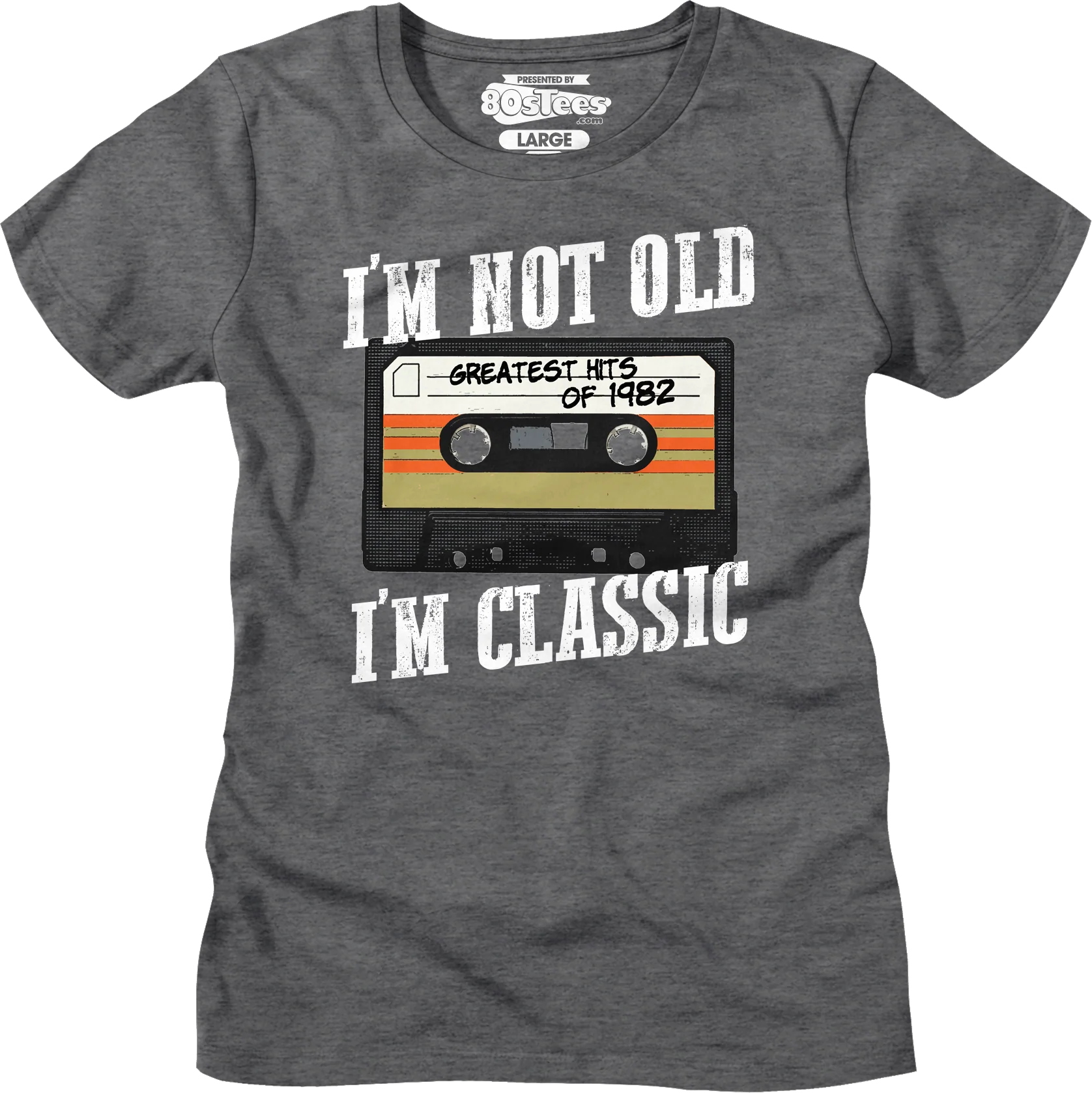 Womens I'm Not Old I'm Classic Greatest Hits Of 1982 Shirt