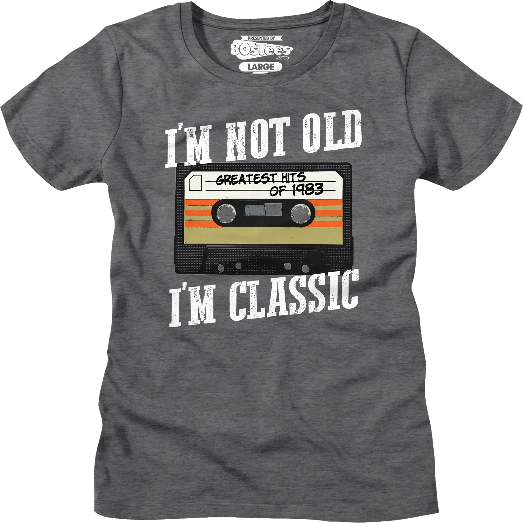 Womens I'm Not Old I'm Classic Greatest Hits Of 1983 Shirt