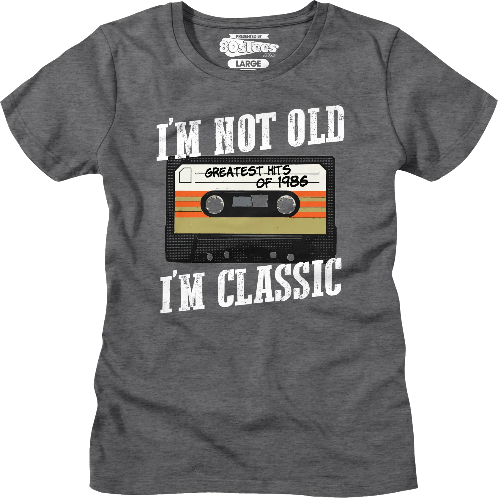 Womens I'm Not Old I'm Classic Greatest Hits Of 1986 Shirt
