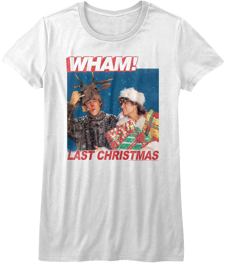 Womens Last Christmas Wham Shirt