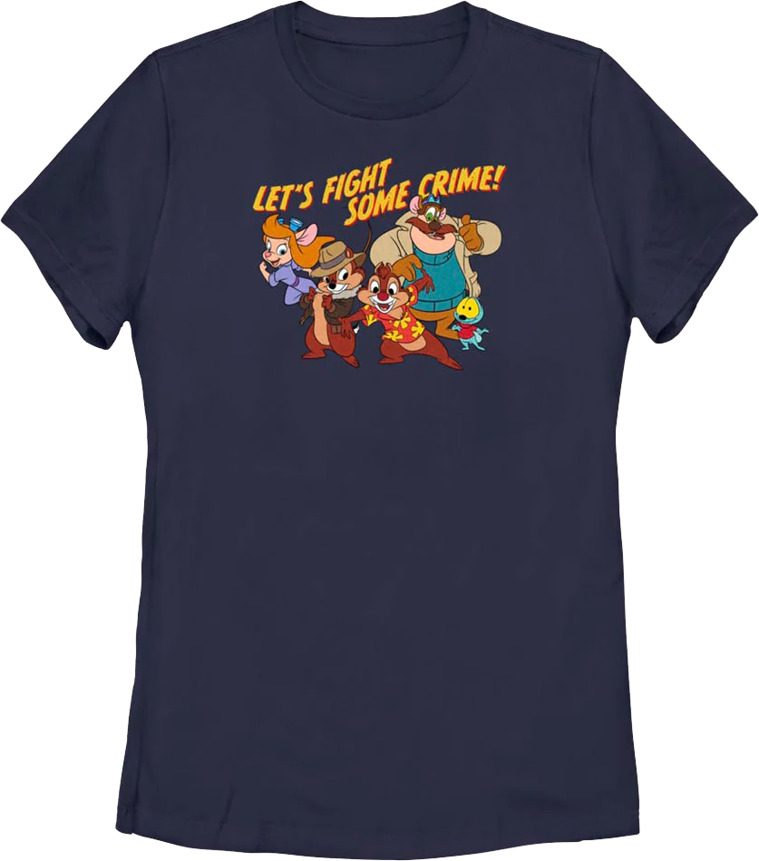 Womens Let's Fight Some Crime Chip 'n Dale Rescue Rangers Shirt