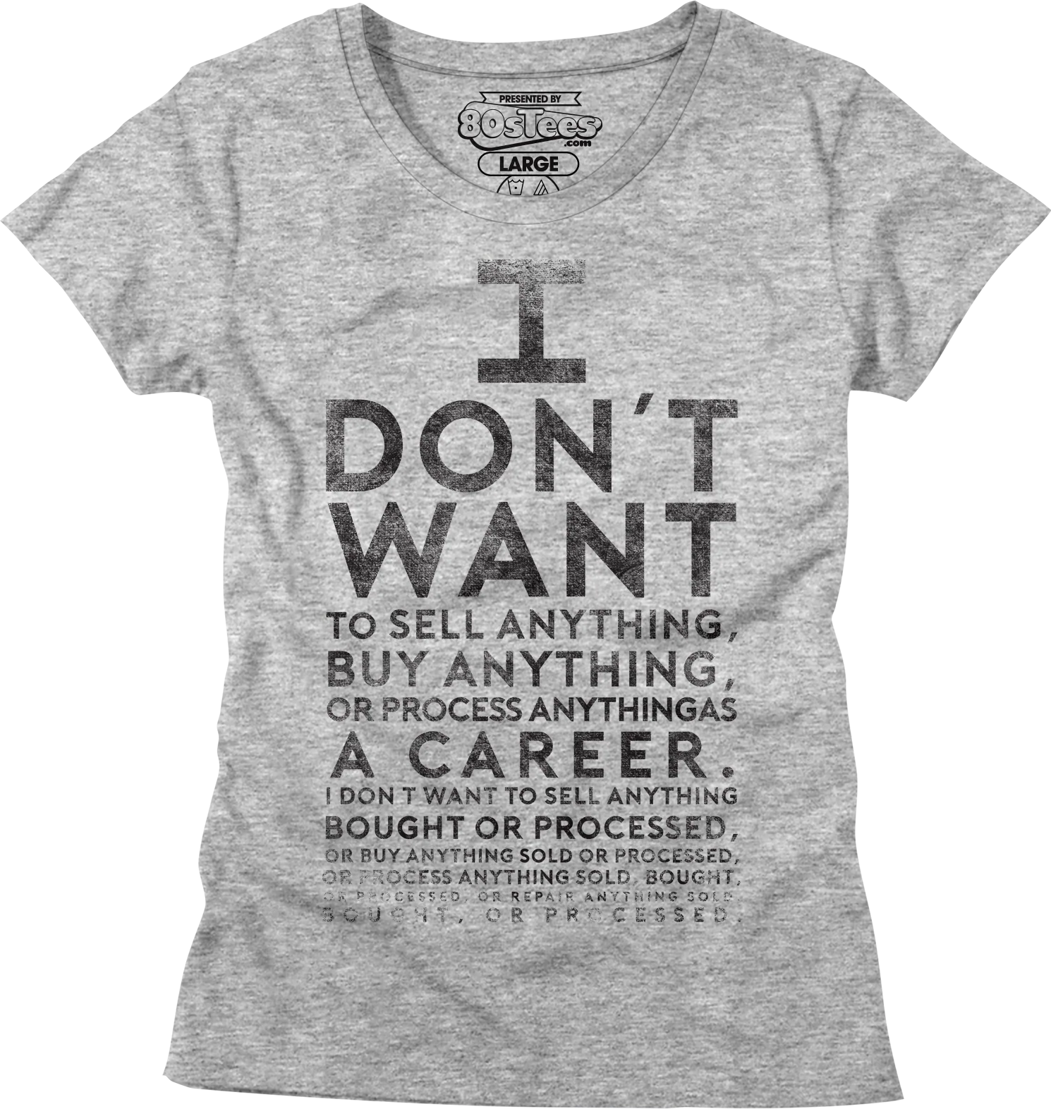 Womens Lloyd Dobler I Don't Want To Sell Anything Say Anything Shirt