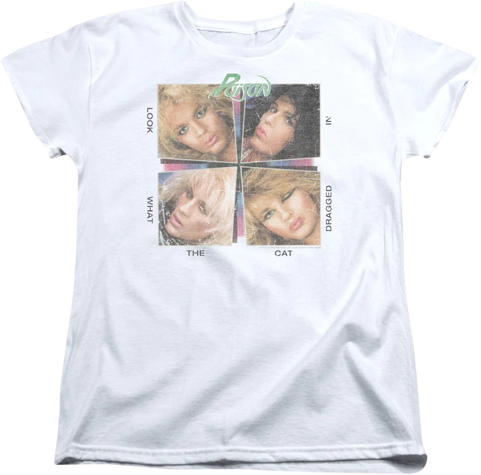 Womens Look What The Cat Dragged In Poison Shirt