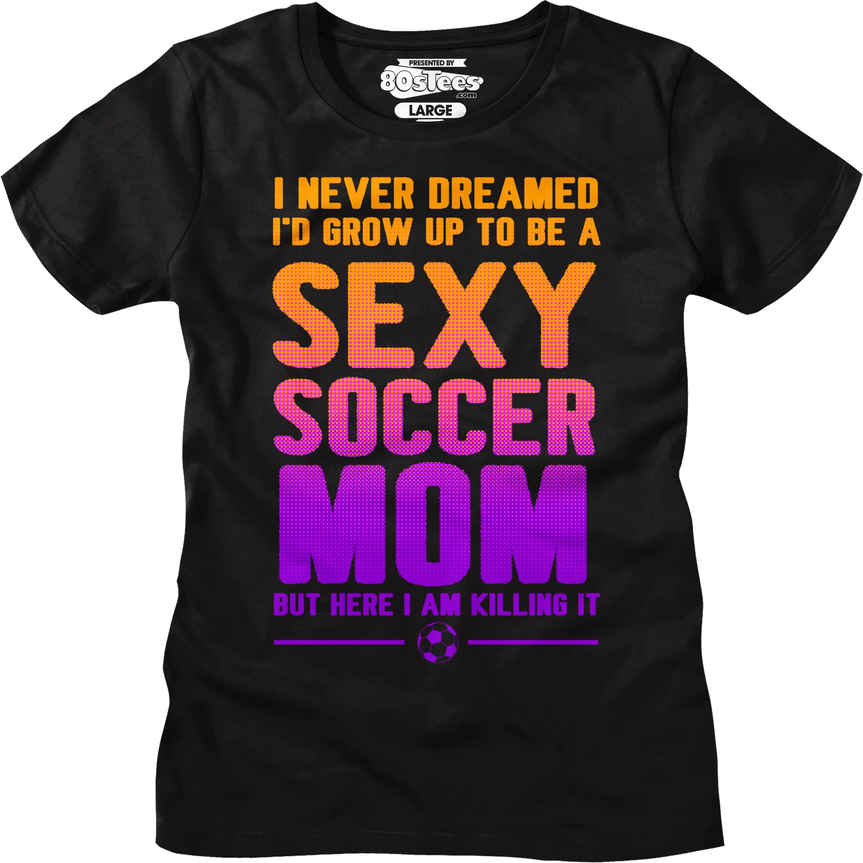 Womens Sexy Soccer Mom Shirt