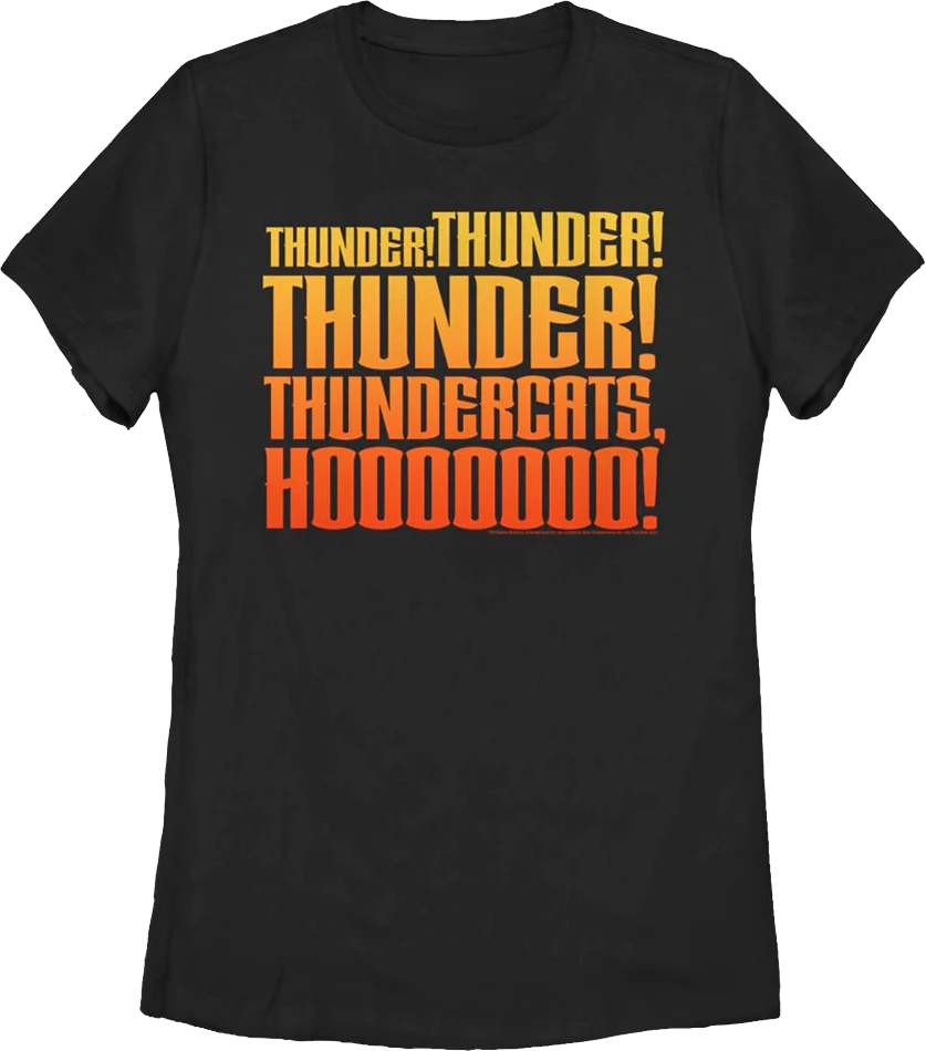 Womens Thunder Thunder Thunder ThunderCats Ho Shirt