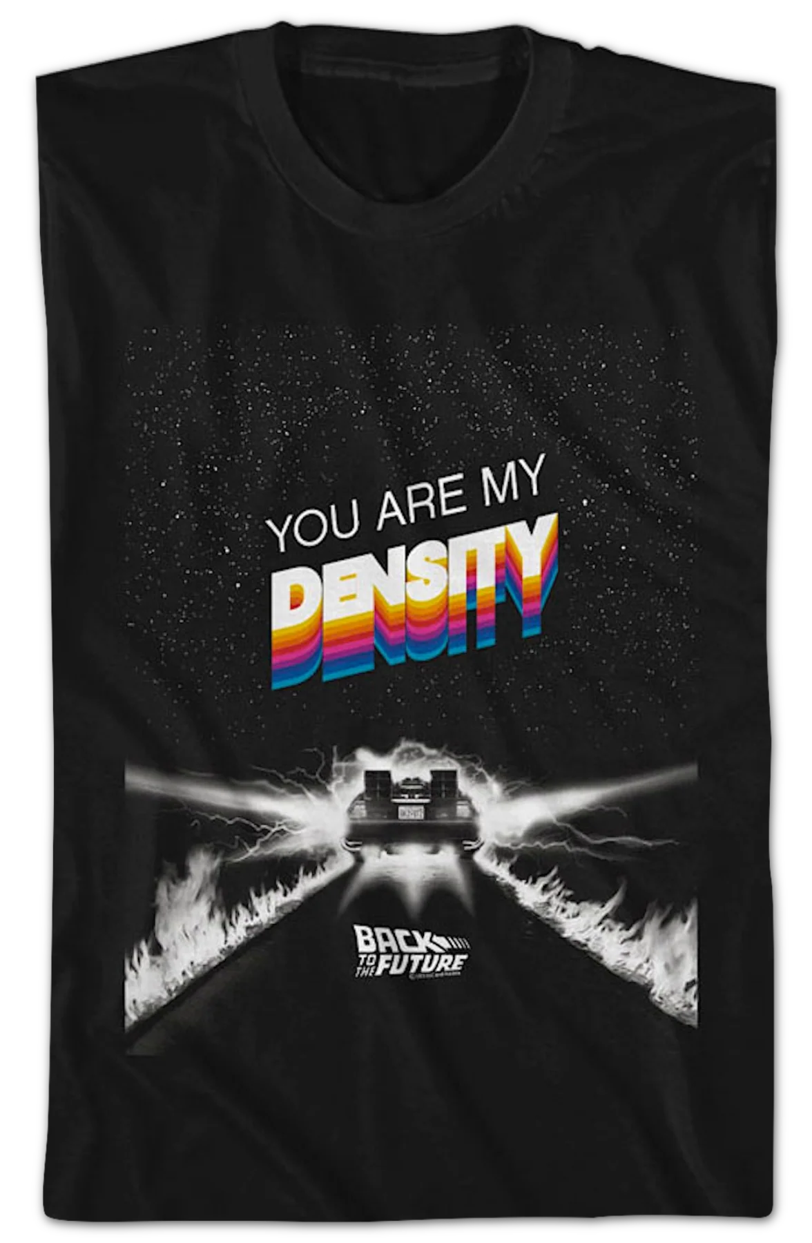 You Are My Density Back To The Future T-Shirt - Image 2