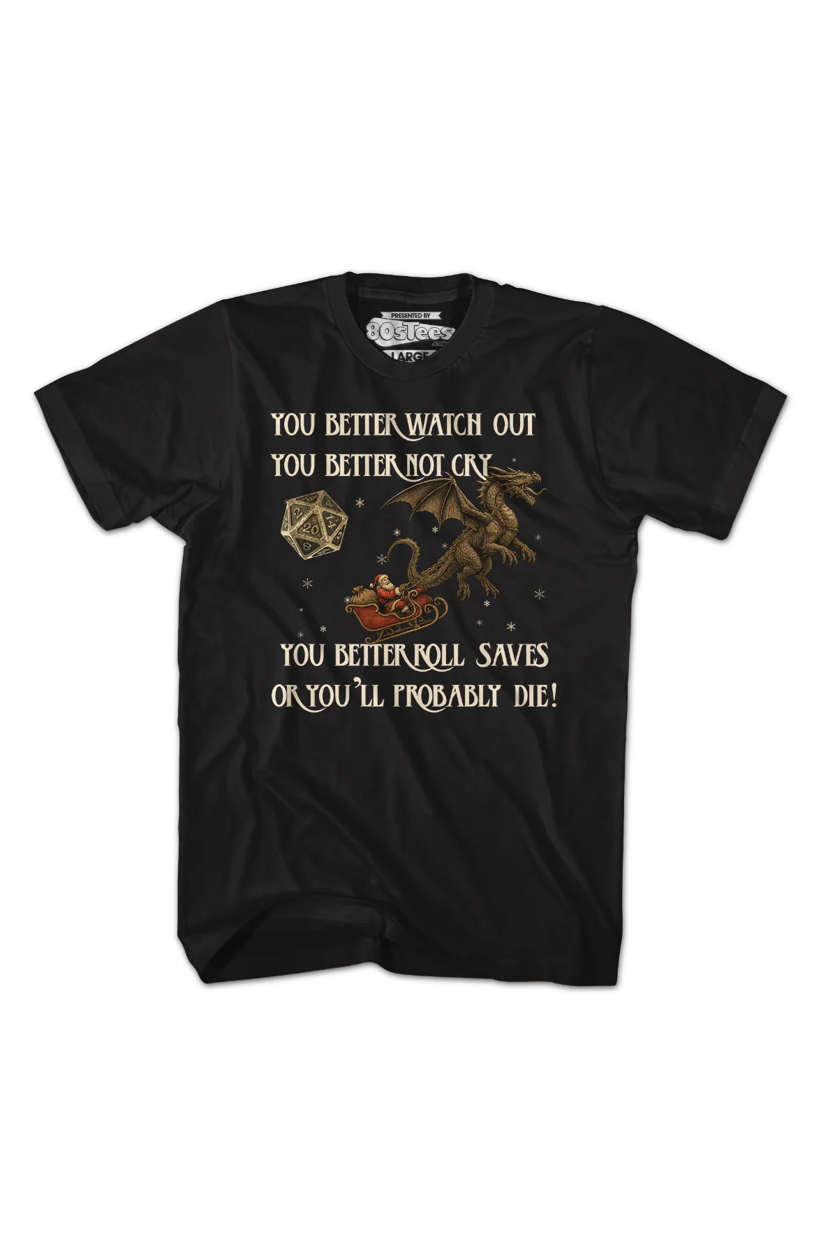 You Better Roll Saves Or You'll Probably Die T-Shirt - Image 2
