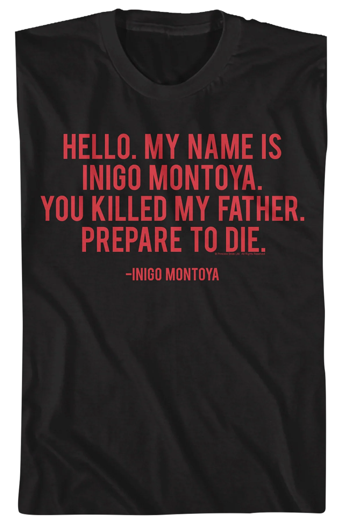 You Killed My Father Prepare To Die Princess Bride T-Shirt - Image 2