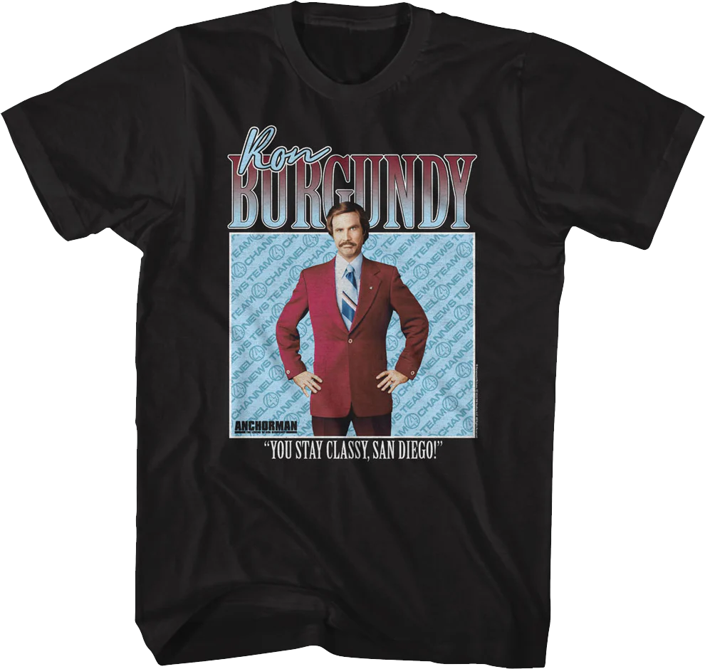 You Stay Classy San Diego Anchorman T-Shirt