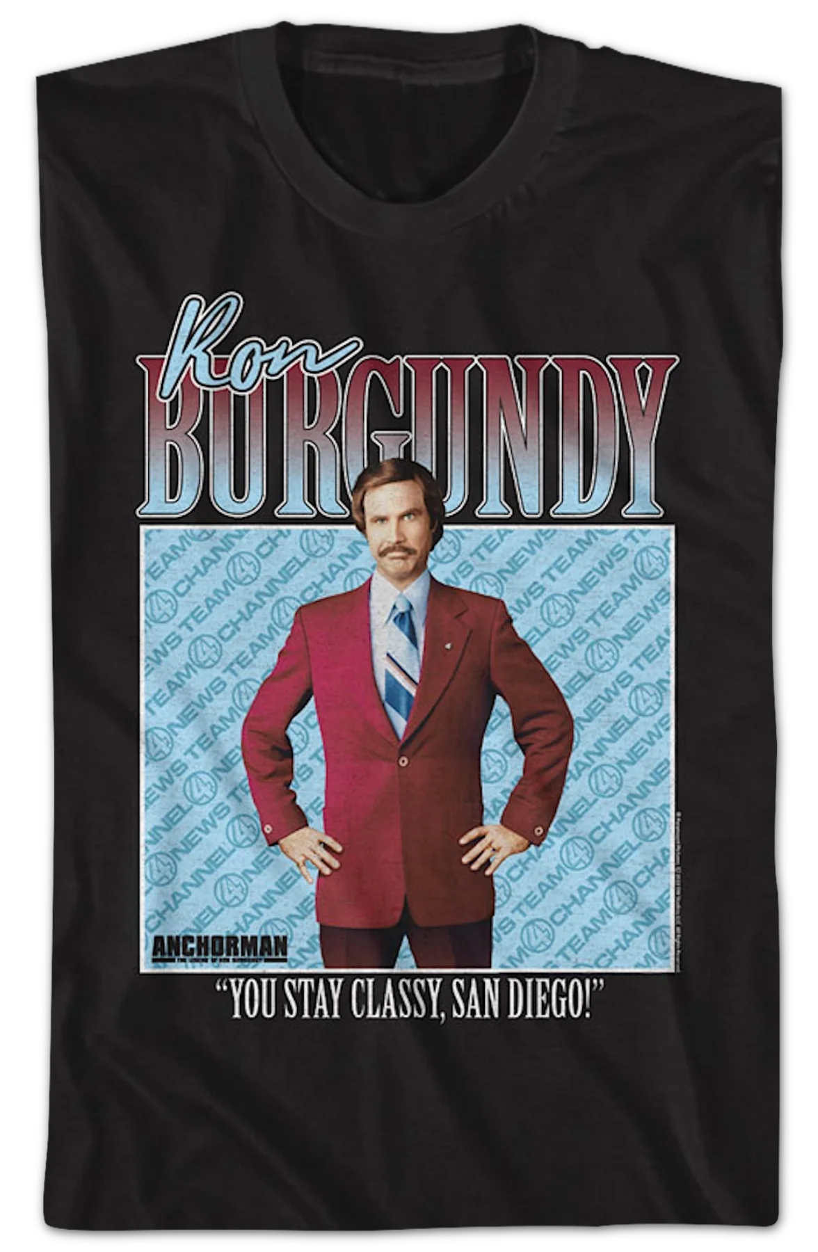 You Stay Classy San Diego Anchorman T-Shirt - Image 2