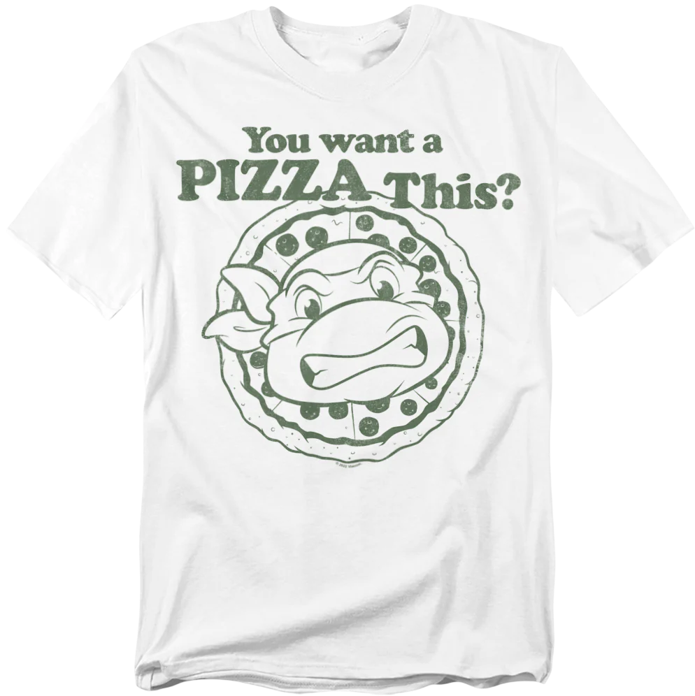 You Want A Pizza This Teenage Mutant Ninja Turtles T-Shirt