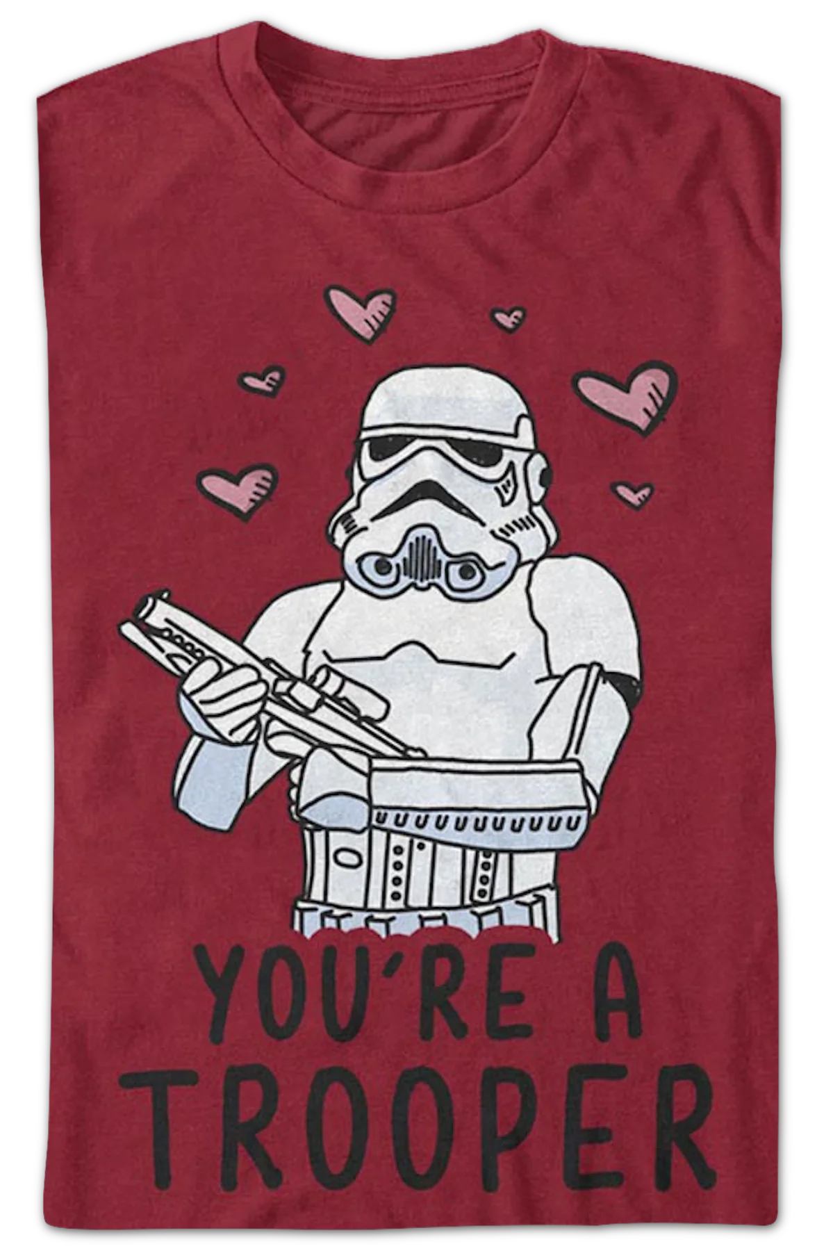 You're A Trooper Star Wars T-Shirt - Image 2
